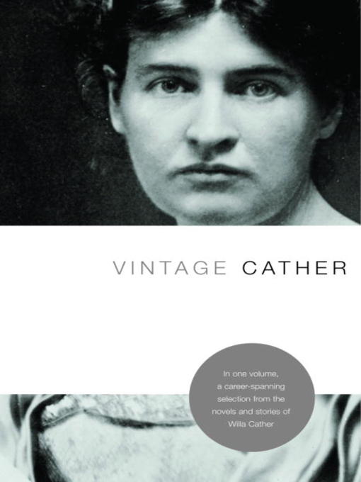 Title details for Vintage Cather by Willa Cather - Wait list